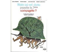 Mais ou est donc passe la septième compagnie