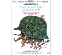 Mais ou est donc passe la septième compagnie ?