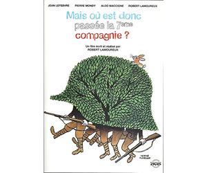 Mais ou est donc passe la septième compagnie