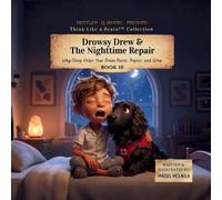 Maisel McLaula Drowsy Drew and the Nighttime Repair (Tascabile)