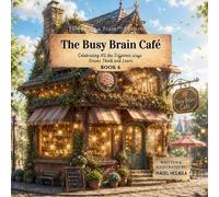 Maisel McLaula The Busy Brain Café (Tascabile)
