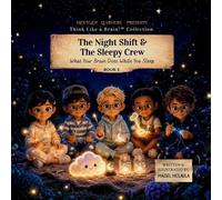 Maisel McLaula The Night Shift and the Sleepy Crew (Tascabile)