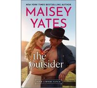 Maisey Yates The Outsider (Tascabile) Four Corners Ranch