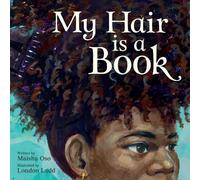 Maisha Oso My Hair Is a Book (Copertina rigida)