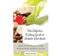 Maisie Brooks The Definitive Cooking Guide to Diabetic Diet M (Copertina rigida)