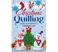 Maisie Burns Christmas Quilling (Tascabile)