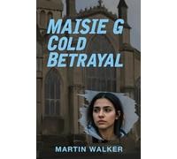 Maisie G - Cold Betrayal