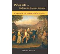 Maisie Steven Parish Life in Eighteenth Century Scotland (Tascabile)