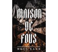 Maison De Fous