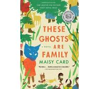 Maisy Card These Ghosts Are Family (Tascabile)