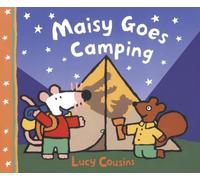 Maisy Goes Camping: A Maisy First Experience Book