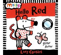 Maisy: Hello Red : A first introduction to colour from family-favourite Maisy - with mirror ending! The perfect gift for a new baby