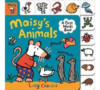 Maisy's Animals: A First Words Book