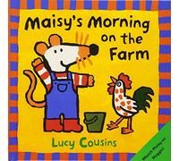 [(Maisy's Morning on the Farm )] [Author: Lucy Cousins] [Sep-2001]