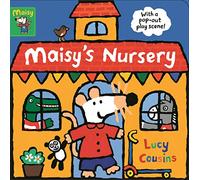 Maisy's Nursery: With a pop-out play scene