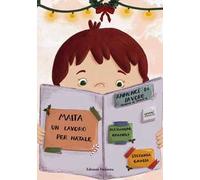 Maita. Un lavoro per Natale. Ediz. a colori