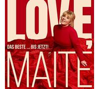 Maite Kelly Love, Maite - Das Beste bis jetzt (Deluxe) (CD)