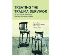 Maithili Shetty Catherine C. Classen Anne Fourt C Treating the Trau (Tascabile)