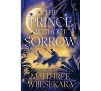 Maithree Wijesekara The Prince Without Sorrow (Tascabile) Obsidian Throne