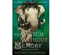 Maithree Wijesekara The Witch Without Memory (Tascabile) Obsidian Throne