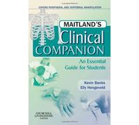 Maitland's Clinical Companion: An Essential Guide for Students