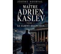 Maitre Adrien Kaslev: 1