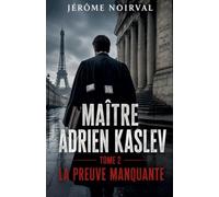 Maître Adrien Kaslev: 2