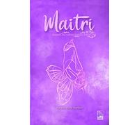 MAITRI: AMARSE, MI CAMINO HACIA LA FELICIDAD: 1