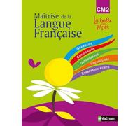 Maîtrise de la langue française CM2 La balle aux mots: Programme 2008