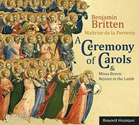 Maitrise de la Perverie de Nantes - A Ceremony of Carols: Missa Brevis, Rejoice in the Lamb
