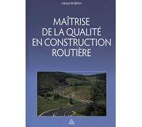 Maîtrise de la qualité en construction routière