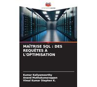 MAÎTRISE SQL : DES REQUÊTES À L'OPTIMISATION