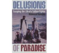 Maiwand Banayee Delusions of Paradise (Copertina rigida)