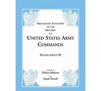 Maizie Johnson Preliminary Inventory of the Records of United State (Tascabile)