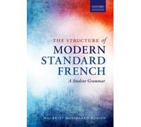 Maj-Britt Mosegaard Han The Structure of Modern Standard Fre (Copertina rigida)