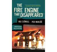 Maj Sjowall Per Wahloo The Fire Engine that Disappeared (Tascabile)
