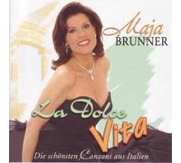 Maja Brunner - La Dolce Vita
