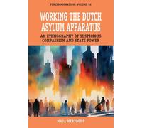 Maja Hertoghs Working the Dutch Asylum Apparatus (Copertina rigida)