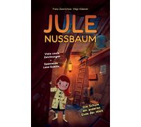 Maja Hübener Franz JULE NUSSBAUM: Die Schule am anderen End (Copertina rigida)