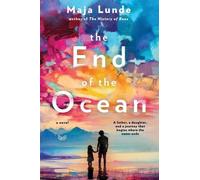 Maja Lunde The End of the Ocean (Tascabile)