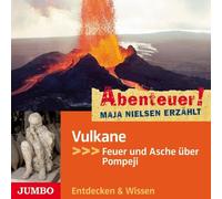 Maja Nielsen Abenteuer Maja Nielsen Erzählt: Vulkane(5) (CD)