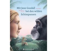 Maja Nielsen Lena Ze Mit Jane Goodall bei den wilden Schimpan (Copertina rigida)