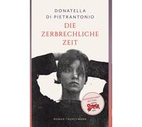 Maja Pflug Dona Die zerbrechliche Zeit: Ausgezeichnet mit dem (Copertina rigida)