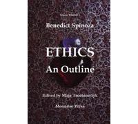 Maja Trochimczyk Benedictus de Spinoza Ethics (Tascabile)
