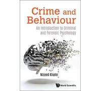 Majeed Khader K Crime And Behaviour: An Introduction To Crimi (Copertina rigida)