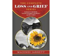 Majendi Jarrett The Complete Loss and Grief Series (Tascabile)