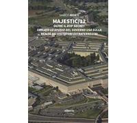 Majestic 12. Oltre il top secret