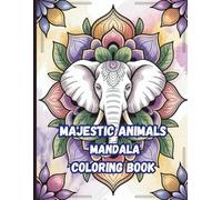 Majestic Animals Mandala Coloring Book