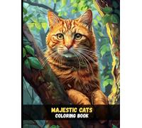 Majestic Cats: Realistic Coloring Pages for Adults Who Love Felines