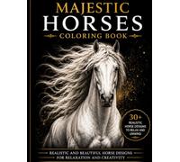 Majestic Horses Coloring Book